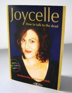 Joycelle how to talk to the dead